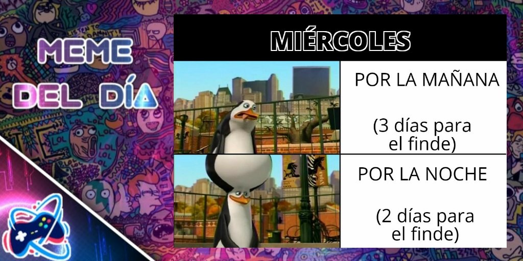 🤡🤡🤡 MEME DEL DÍA 🤡🤡🤡

Según como cuando se mire no queda nada para el #findesemana

FELIZ MIÉRCOLES

#miércoles #videojuegos #gamerespañol #memedeldia #memes #gamergirl #gamer #gaming #games #memesvideojuegos #diversion #humor