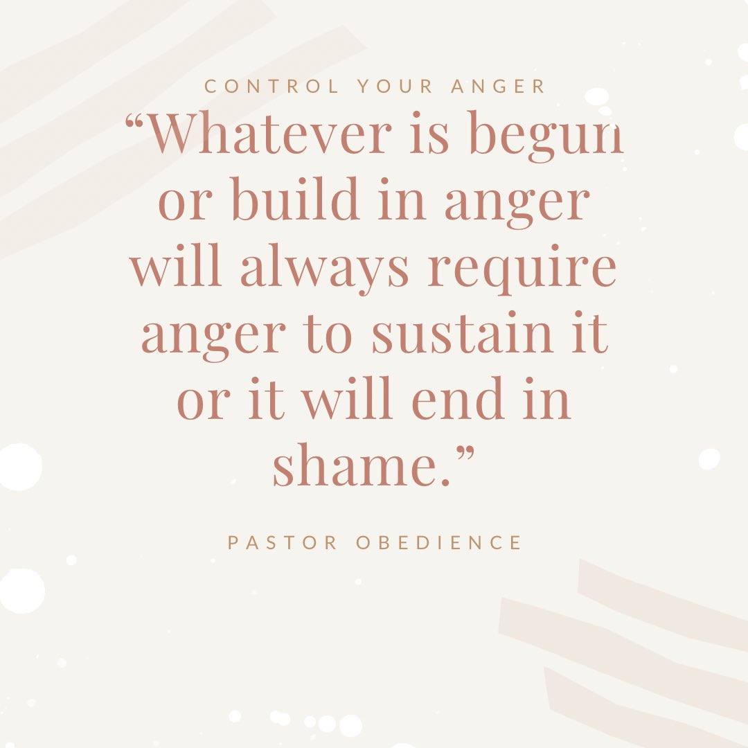 ObieMax's tweet photo. Anything that is birthed out of anger will need you to sustain it through anger, learn to operate out of an understanding heart and remain calm, cool and collected it will reveal how wise you are.

#dailyprescriptionswithpso #angermanagement #maturity #pastorobedience https://t.co/LyL1rNptVY