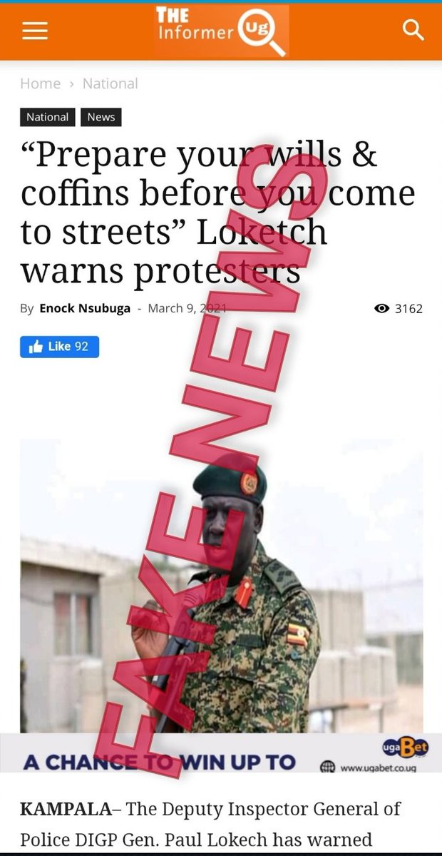 PoliceUg's tweet photo. FAKE NEWS: Please Disregard
A recent social media story by "The Informer", under the Headline "Prepare your wills and coffins before you come to the streets" that is attributed to the  
DIGP, Maj. Gen. Lokech, has been found to be false and misleading. https://t.co/hhrTvVmSXj