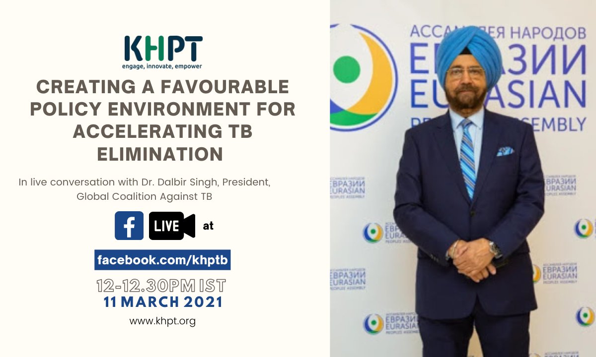 Join us for an insightful session with Dr.Dalbir Singh at 12pm IST tomorrow on facebook.com/khptb as we discuss how to create a favourable policy environment for accelerating TB elimination @usaid #choosetolead #IWD2021 #khpt4change #EndTB #endthestigma #SpeakOut #TBDivision