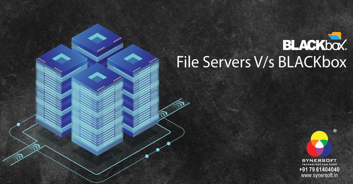SynersoftTech's tweet image. #Fileservers  V/s #BLACKbox