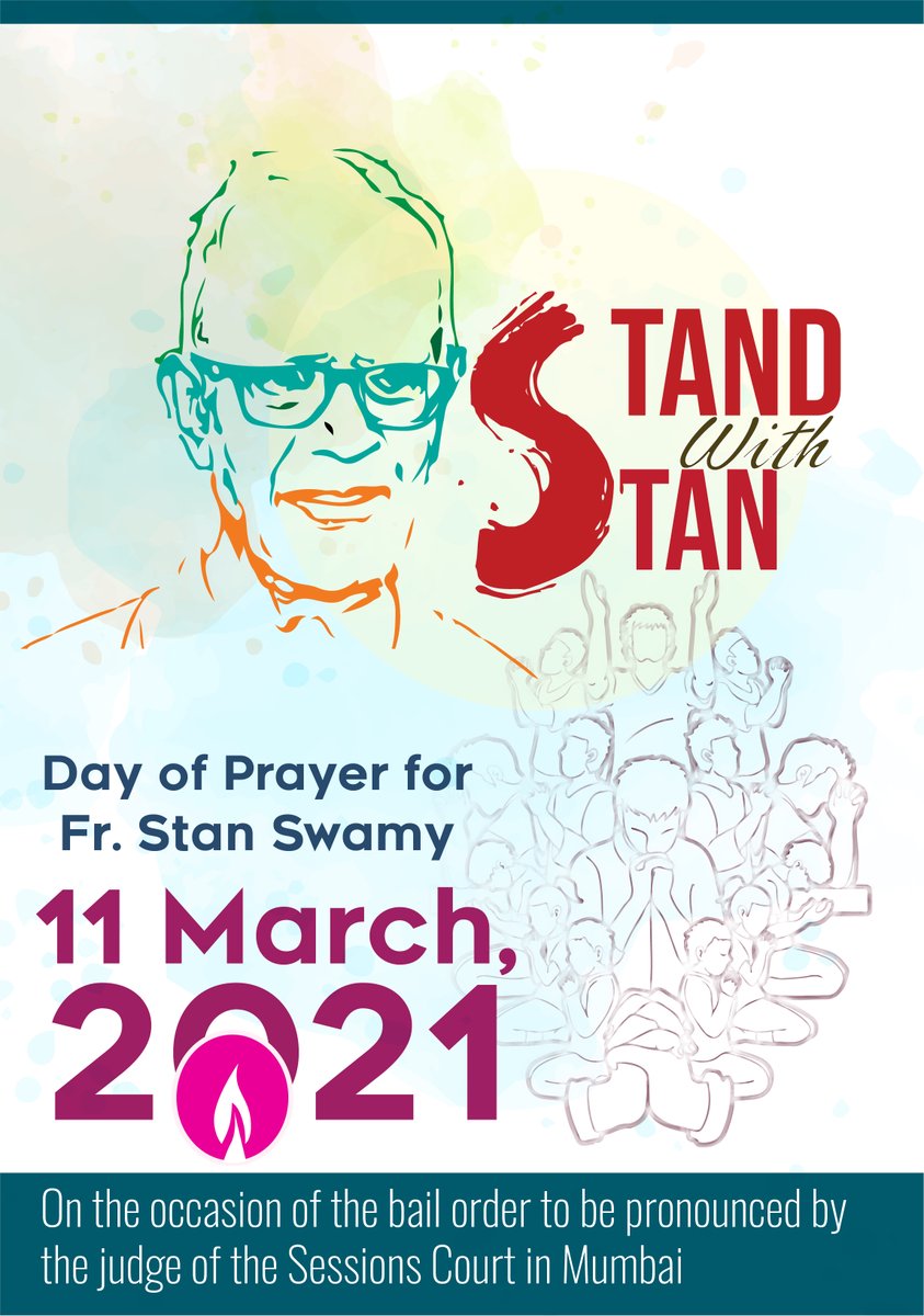 A special NIA court is likely to pronounce an order on the bail plea of Jesuit Priest and tribal rights activist, Fr. Stan Swamy, SJ. On the occasion of bail order to be pronounced by the judge of the Sessions Court in Mumbai, a prayer is organized on the 11th March 2021,Thursday