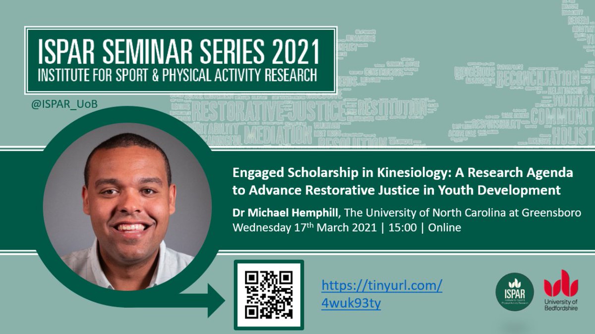 ISPAR (@ispar_uob) on Twitter photo 📢 New Seminar Series Talk 📢
Michael Hemphil, Assistant Professor <a href="/UNCGKin/">Department of Kinesiology, UNCG</a>
Presenting: "Engaged Scholarship in Kinesiology: A Research Agenda to Advance Restorative Justice in Youth Development"
đź“… Wed 17th March, 2021
⏰ 15:00 GMT
🔗 us02web.zoom.us/j/88587012699?…
Please RT 📢 New Seminar Series Talk 📢
Michael Hemphil, Assistant Professor <a href="/UNCGKin/">Department of Kinesiology, UNCG</a>
Presenting: "Engaged Scholarship in Kinesiology: A Research Agenda to Advance Restorative Justice in Youth Development"
đź“… Wed 17th March, 2021
⏰ 15:00 GMT
🔗 us02web.zoom.us/j/88587012699?…
Please RT