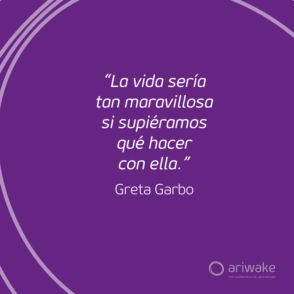 ariwakego's tweet photo. #8M “La vida sería tan maravillosa si supiéramos qué hacer con ella." Greta Garbo
#mujer #8M2021 #igualdad #femenino #ariwake #aprendizaje #internationalwomensday2021 #frases https://t.co/o8yQpe3pZS