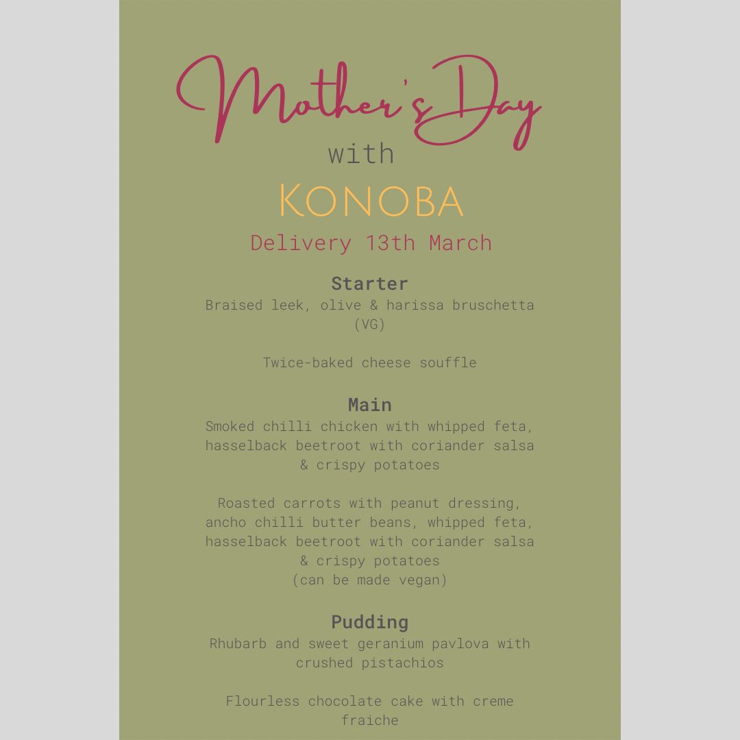 Last chance to order a Konoba Mother’s Day dinner - order by 6pm today!

Just email hello@konoba.co.uk with your order, address and any dietary requirements.

Make sure to add a gorgeous flower arrangement from <a href="/thenectarbar/">Buzzin' 🐝🌺</a> for £12.

#altrincham #timperley #levenshulme