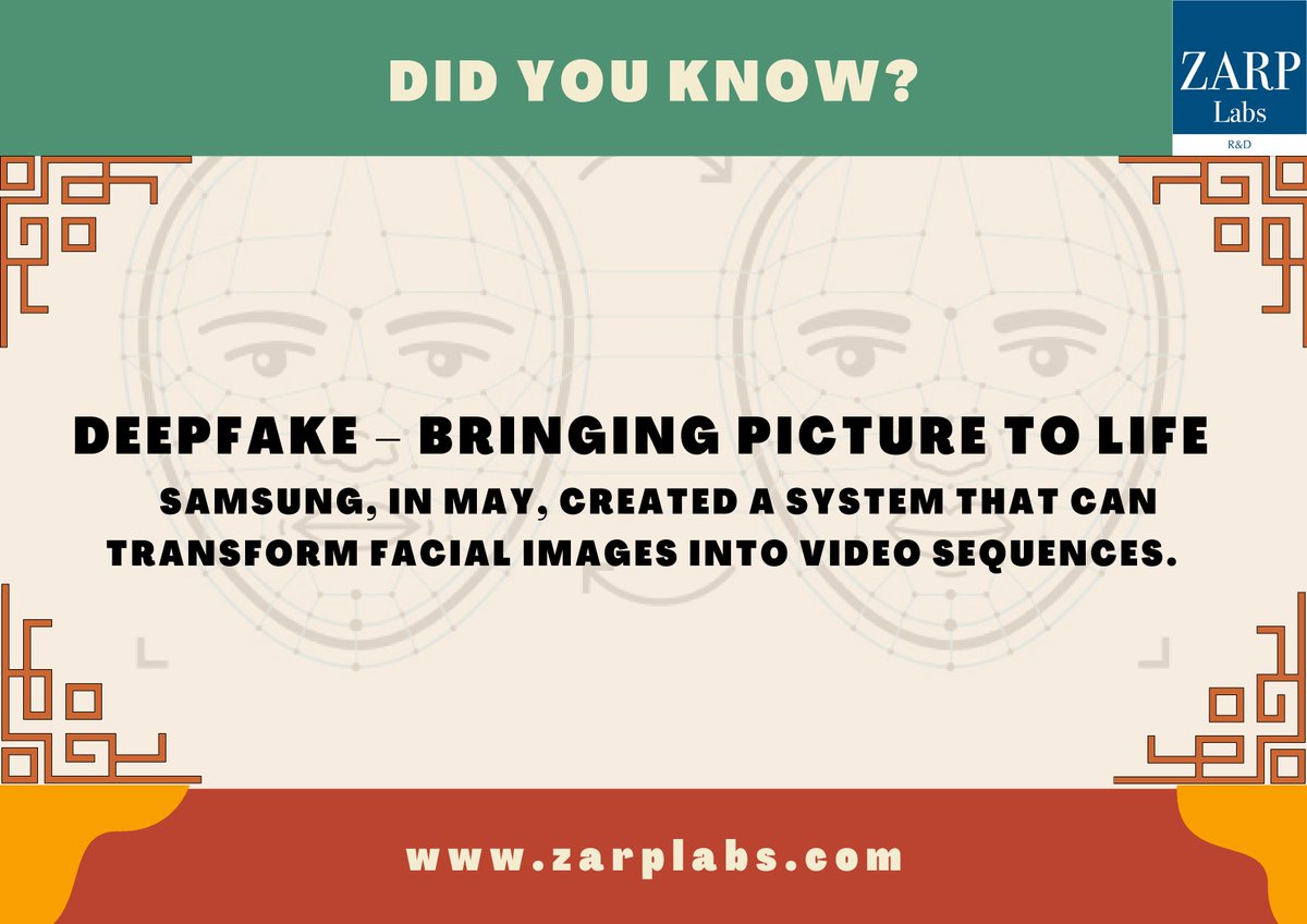labszarpgmailc1's tweet image. DID YOU KNOW?
Deepfake – Bringing Picture To Life
Samsung, in May, created a system that can transform facial images into video sequences.
SAMSUNG used the generative adversarial network (GAN) to create deep fake videos just by taking one picture as input. 
#zarplabs #deepfakes