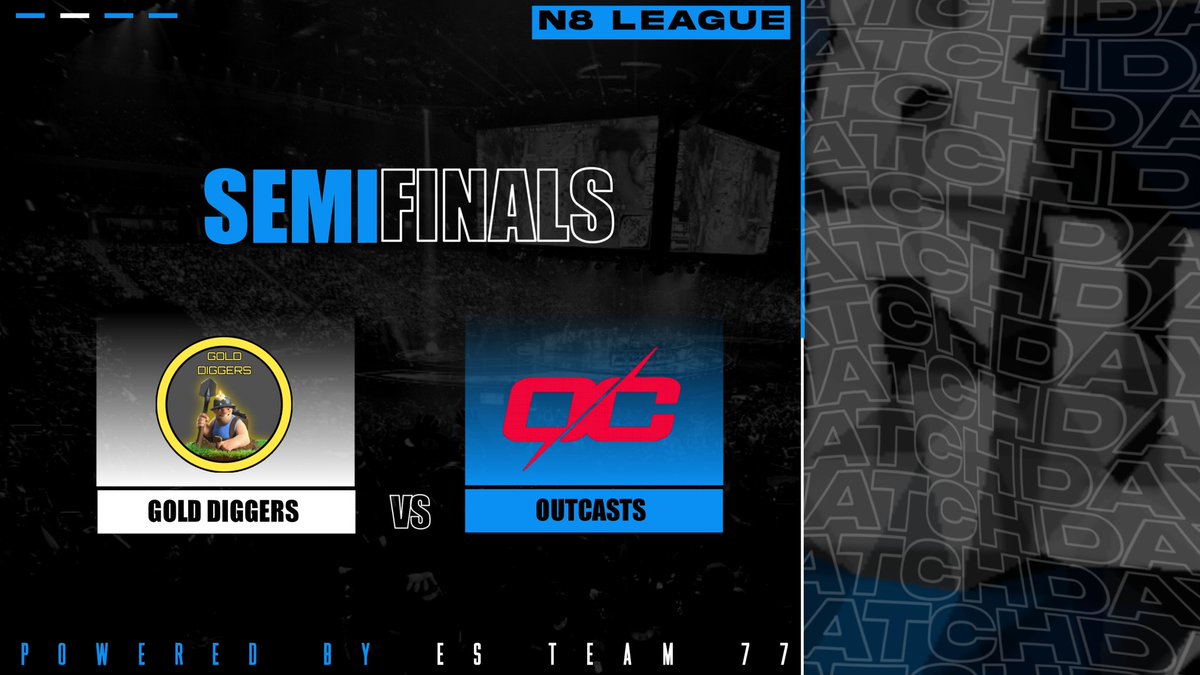 🏆• N8 League Semifinals
➡️• Gold Diggers ( <a href="/cr_toby__/">Toby</a> )vs <a href="/OutcastsCR/">Outcasts</a>
⏰• 8pm CET

Powered by <a href="/EsTeam77/">Es Team77</a>