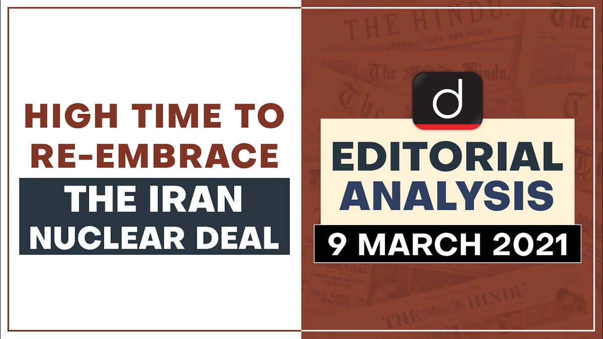 drishtiiaseng's tweet photo. High time to re - embrace the Iran Nuclear Deal | Editorial Analysis - Mar 09, 2021
Watch Video: https://t.co/e9N0MgaQKd
#EditorialAnalysis #TheHinduEditorial #DrishtiIASEnglish https://t.co/egLpfF4U7E