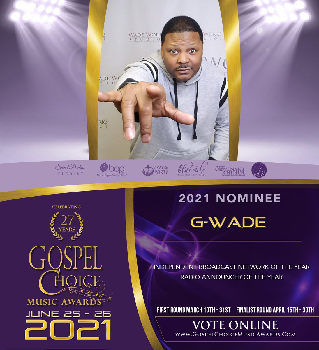 wadeworksstudio's tweet photo. ANOTHER ONE!!
PLEASE VOTE for G-Wade at the 2021 Gospel Choice Music Awards. 
> Independent Broadcast Network of The Year
> Radio Announcer of The Year

DIRECT LINK 1:
https://t.co/EjNUi9YsFd

DIRECT LINK 2:
https://t.co/lV0yH7I6Dj

Thanks in advance for your support! VOTE OFTEN! https://t.co/iOP265urPh