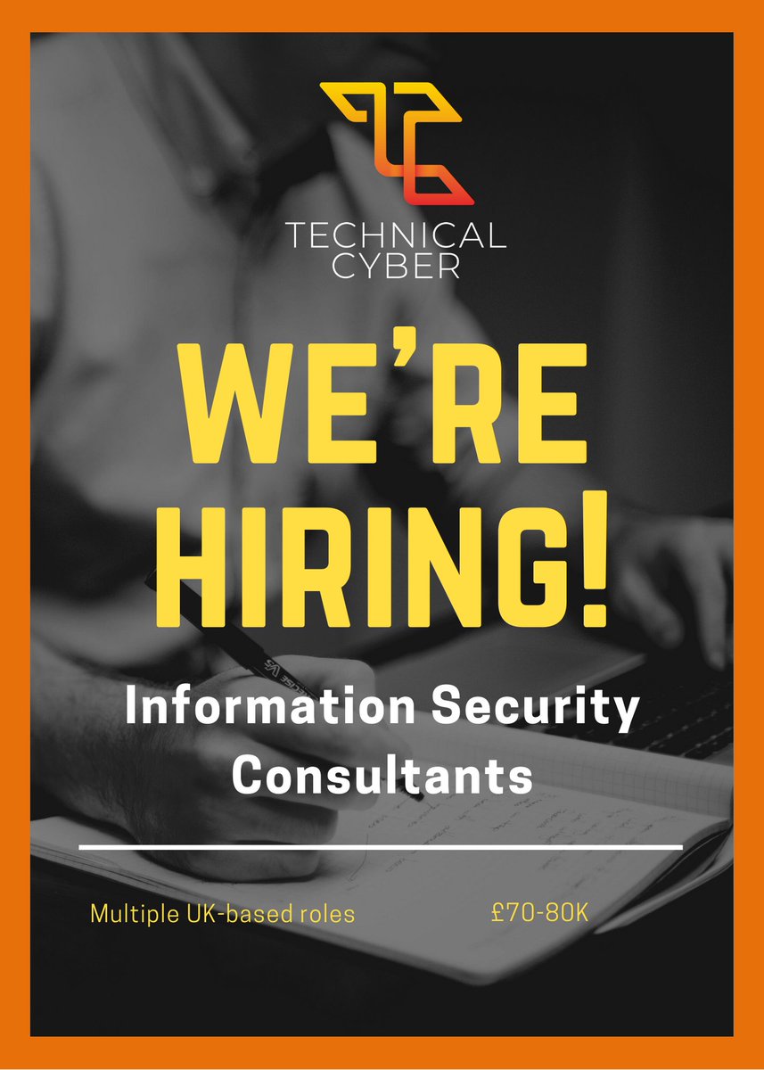 techcyberonline's tweet image. 4 x InfoSec Consultants - UK South - remote tbc. £70-80K