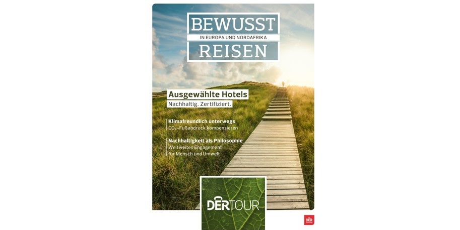 Dertour goes green: Der neue Magalog „BEWUSST REISEN“ präsentiert ausschließlich nachhaltige Hotels in Europa. Urlauber können zudem die CO2-Emission der gesamten Reise freiwillig kompensieren – für einen möglichst sanften touristischen CO2-Fußabdruck. bit.ly/30HYpox