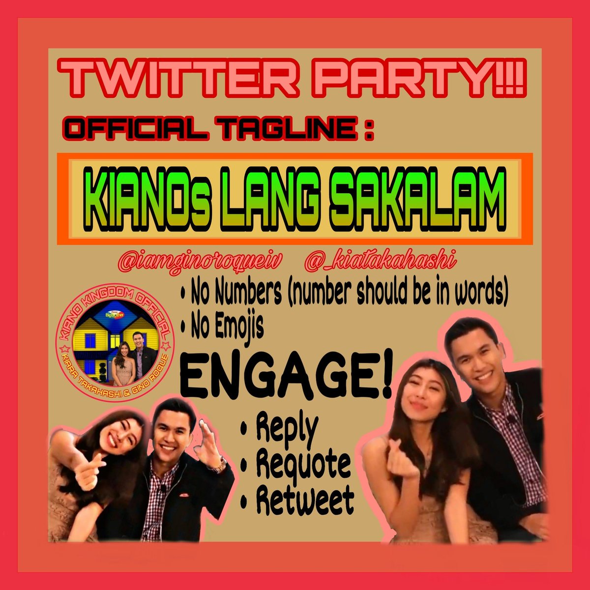 Twitter Party!!!

Tara Mag ingay Kiano' s :)

Official Tagline:

KIANOs LANG SAKALAM

<a href="/iamginoroqueiv/">Gino Roque IV (personal account)</a> <a href="/_kiatakahashi/">Kiara Takahashi</a>