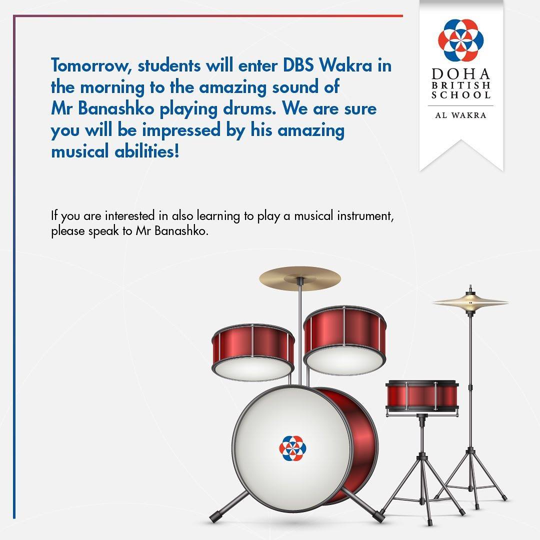 DBSWakra's tweet image. Tomorrow, students will enter #DBSWakra in the morning to the amazing sound of Mr Banashko playing drums.

If you are interested in learning to play a musical instrument, please speak to Mr Banashko.