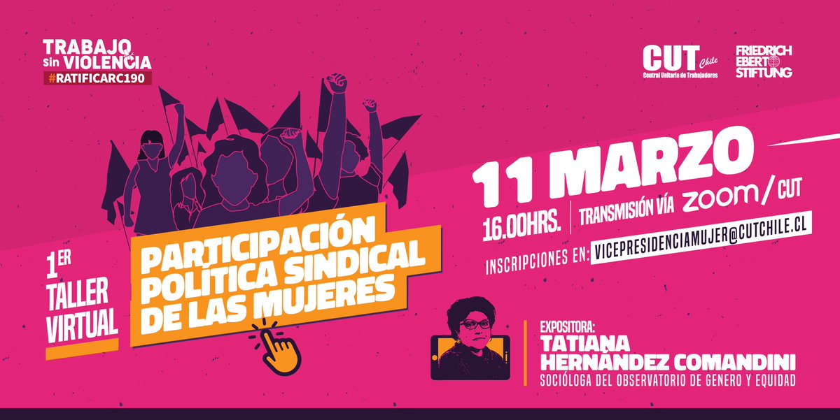 📣♀️A todas las mujeres, trabajadoras, dirigentas, las invitamos al Primer Taller Virtual: Participación Política Sindical de las Mujeres ✊🏽

📌Jueves 11 de Marzo /16.00hrs/ 🎦 Zoom <a href="/Cutchile/">CUT Chile ✍️🗳</a> 

Expone: Tatiana Hernández  <a href="/ObservatorioGE/">Observatorio Género</a> 

Participa aquí👉🏽 bit.ly/3v9JG3u