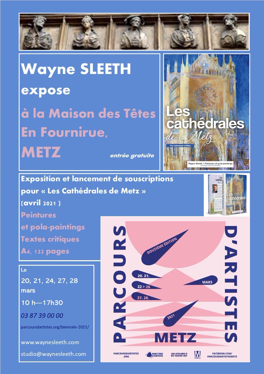 WayneSleeth's tweet photo. First big exhibition of 2021.
Part of Parcours d'Artistes biennale. Hoping the others hold good too!
#new #exhibition #paintings #Metz #France #peintures #Cathédrale #cathedrales #art #patrimoine #history #PA21 #biennale #artistes #première https://t.co/FS7CfM0x1z
