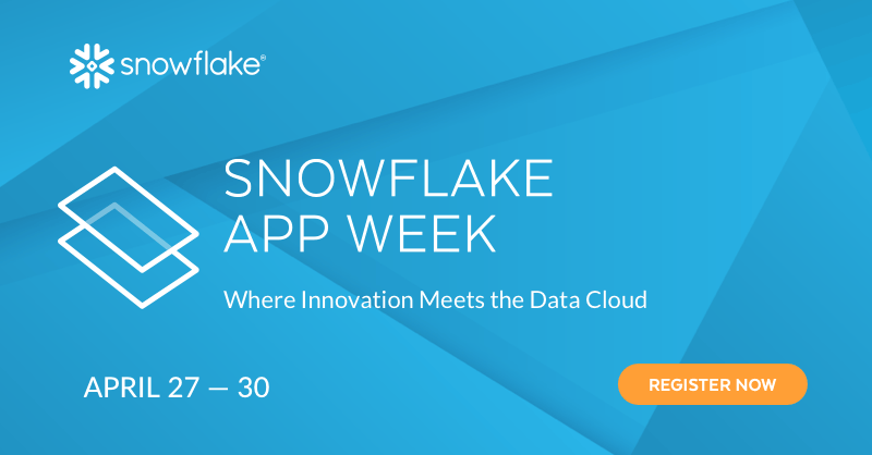 Join @SnowflakeDB App Week to discover the latest innovations and best ...