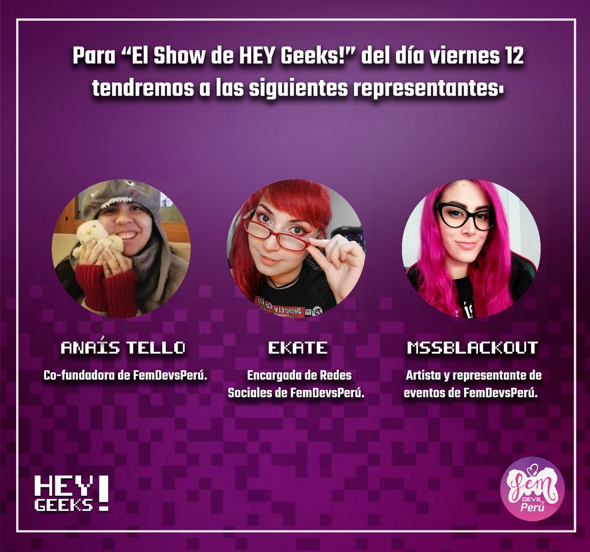 FemDevsPeru's tweet photo. Este viernes estaremos participando de dos conversatorios en el facebook de #HEYGeeks.pe
No se lo pierdan!✨ https://t.co/N7dcud6GUt