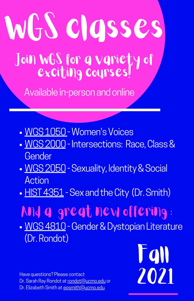 WgsUcm's tweet photo. Who's excited for fall 2021 enrollment at UCM?!? Here are WGS's upcoming fall classes! https://t.co/tvHuui65FV