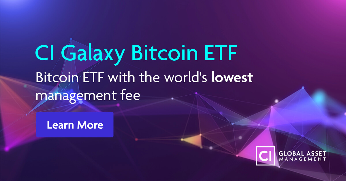 CIGlobalAsset's tweet photo. Your clients can no longer afford to overlook the potential of bitcoin. CI Global Asset Management just made it easier and cheaper to access.