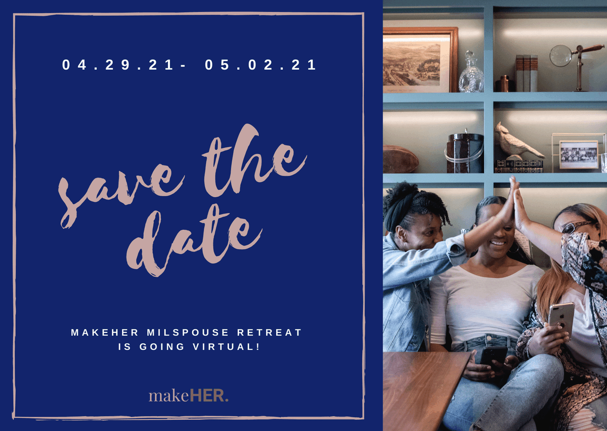SpouseLinkOrg's tweet image. makeHER is going virtual in 2021—but with a twist.

Get all the details from @Armywife101: ow.ly/wL5u50DTi5K

#makeHER #makeHER2021