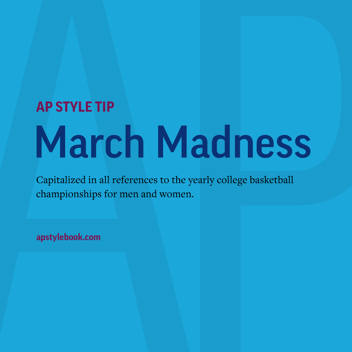 APStylebook's tweet photo. Capitalize March Madness, as well as Sweet 16, Elite Eight and Final Four. https://t.co/cme49PfmDV