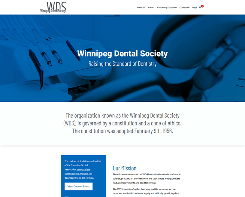 Just launched! A new #WordPress web site for the Winnipeg Dental Society. The mission of the WDS is to raise  the standard of dental science, practice, art and literature, and to promote among dentists mutual improvements and good fellowship.

Check out winnipegdentalsociety.org