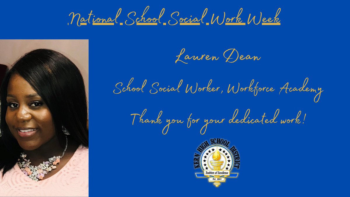 KHSD_Official's tweet photo. Happy National School Social Work Week! Thank you, School Social Worker Lauren Dean, Workforce Academy,
for your dedication to our students, families, and entire school community #KHSDCares #SWWeek2021 #BeaconofHope https://t.co/FTc5LHPILx
