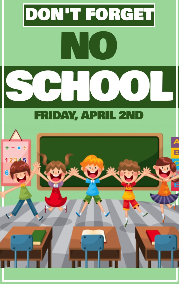 Don't forget! No school tomorrow, April 2nd! Enjoy your long weekend, @kerrcomets