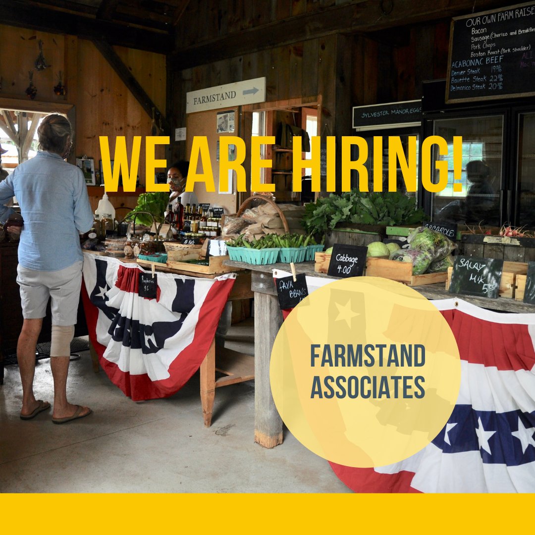 Hiring Farmstand Associates to work in seasonal farmstand. Positive attitude, work well with a diverse group of people, love fresh veges, possess good computer skills. Work at least 3 shifts per week from Memorial Day thru Labor Day. Apply at sylvestermanor.org/opportunities