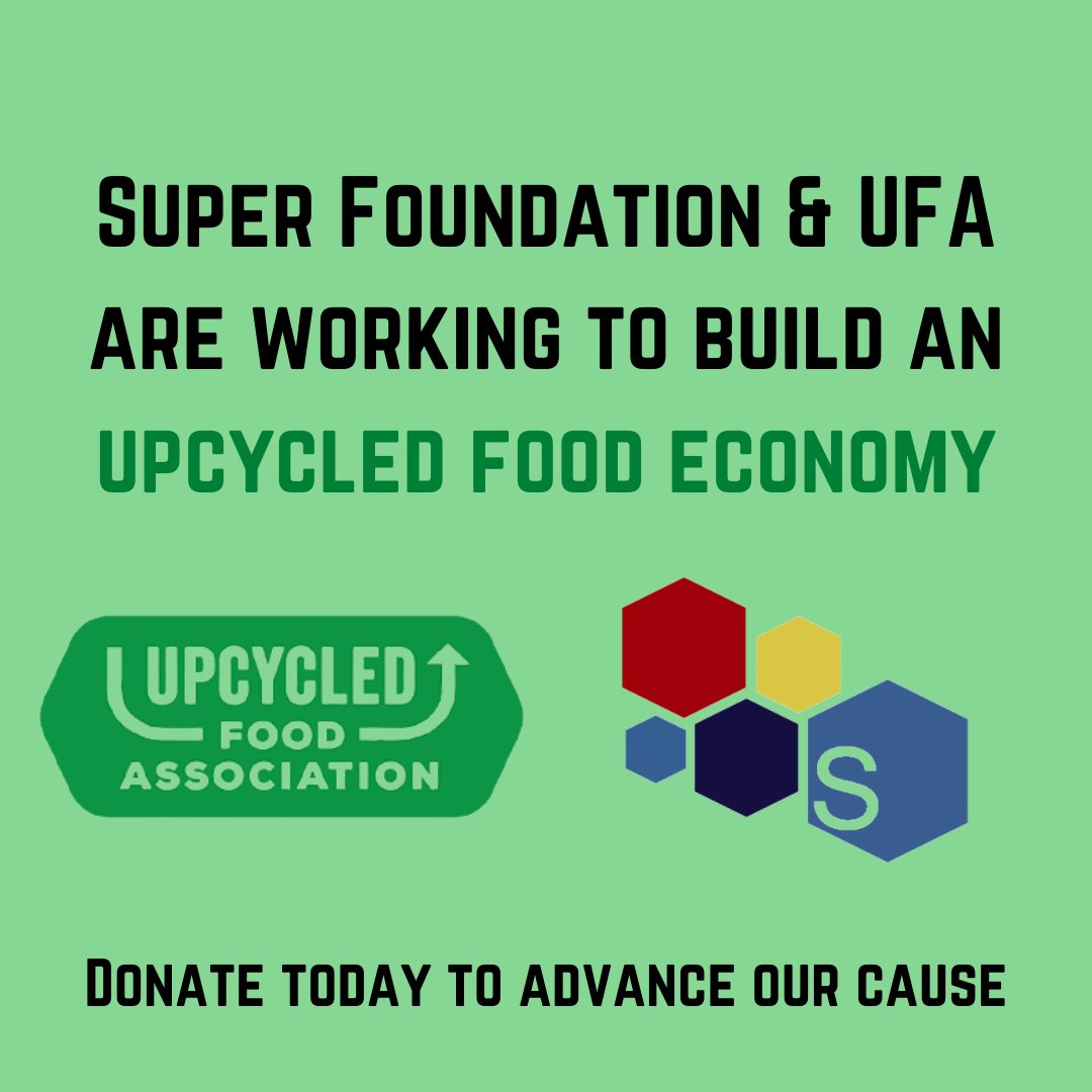 The donations made (and matched) to Super Foundation are helping support the Upcycled Food Association. Climate change is our greatest nemesis. Let's assemble heroes to tackle the problem. An upcycled food economy is the first step. Donate today. Join us. ow.ly/fMOw50DgRRK