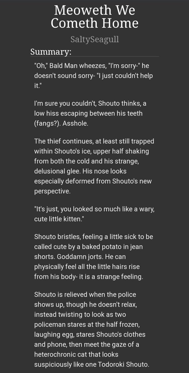 shoubaman_'s tweet photo. I cant see the author here on twt so i will take the liberty to advertise!

So good istg was laughing for 1 1/2 hrs straight and cooing over shouto in a cat form. Funny, cute, chaotic, downright lovely... this @subzerobb fic by SaltySeagull-san is 💯
https://t.co/FanY1kxtlK https://t.co/VnuGSHsrQT