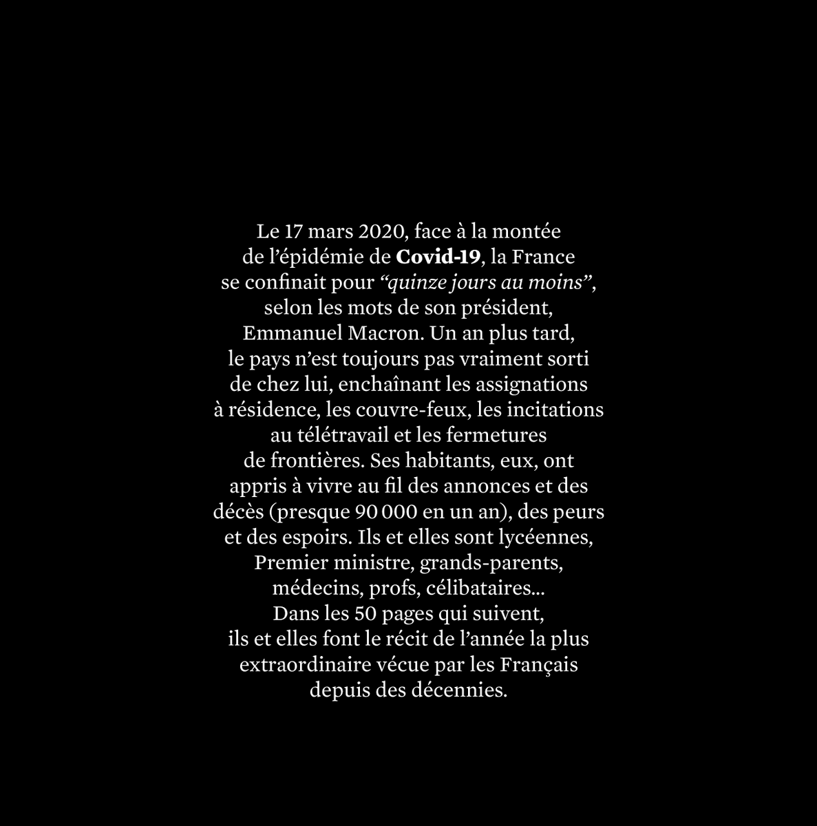 SocietyOfficiel's tweet photo. Demain sort un numéro exceptionnel de Society: vous y lirez le récit d'une année de Covid et de confinements en France à travers une grande histoire orale de 50 pages. Un document que vous pourrez ressortir quand votre descendance vous demandera de raconter cette étrange époque. https://t.co/p7TOuFAnh7