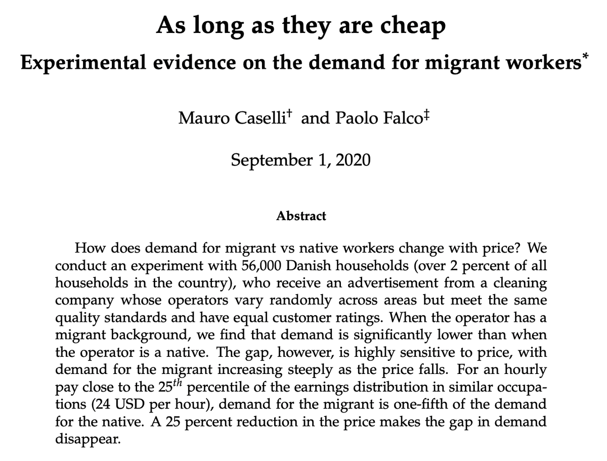 Why do immigrants often earn less than natives? A remarkable randomized experiment in Denmark:For workers of the same productivity (by client ratings of service quality), natives were willing to pay 25% less for an immigrant.By Caselli &  @paofal —>  https://dagliano.unimi.it/wp-content/uploads/2020/09/WP466.pdf