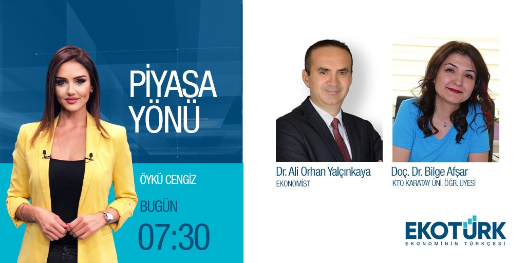 Ekoturktv's tweet photo. Piyasa Yönü'nde Öykü Cengiz'in bugünkü konukları;

📌Dr. Ali Orhan Yalçınkaya @aoyalcinkaya 
📌Doç. Dr. Bilge Afşar @ktokaratay 

⏰07.30
🔴Canlı Yayın: https://t.co/eDflQnuvEX

@oykucengiz https://t.co/66g6a0LZEc