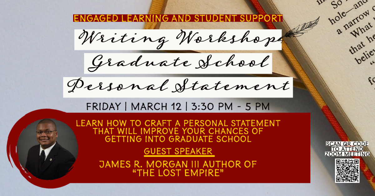 Join us Friday, Mar. 12, at 3:30 pm for a FREE virtual Writing Workshop Graduate School Personal Statement, with guest speaker James R. Morgan III, author of "The Lost Empire," at🔗 us02web.zoom.us/j/84790769489?….