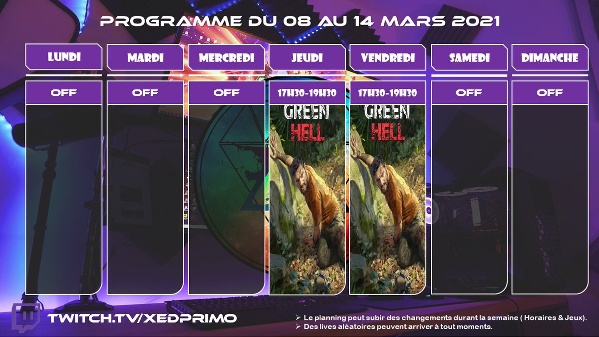 Xedprimo's tweet photo. Planning stream du 08 au 14 mars 2021 
https://t.co/WuPjBPjaDD #greenhell #live #gaming https://t.co/FIdVtuwOpC