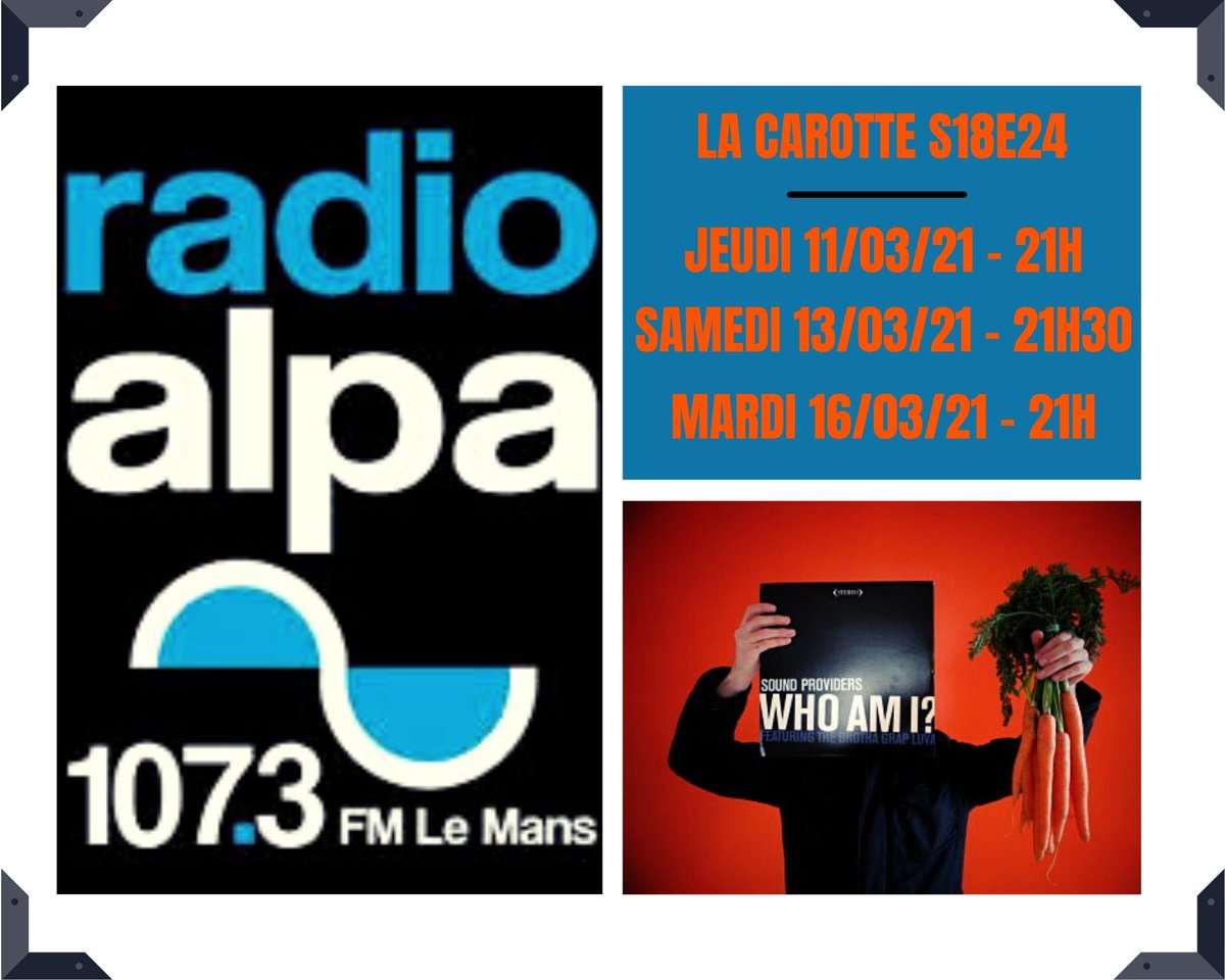 La_Carotte_Alpa's tweet photo. 🥕🥕 Rdv sur le @RadioAlpaLeMans 107.3 #lemans et alentours / https://t.co/C75xcUFh8Z pour les 4 coins du monde, #La_Carotte_Alpa S18E24 avec une playlist en empoignade #boombap, #rapalternatif, #rapfrancais, #rapmanceau #jazzfunky et un soupçon d'#electropop et #indierock. https://t.co/JtgSRh4L9V