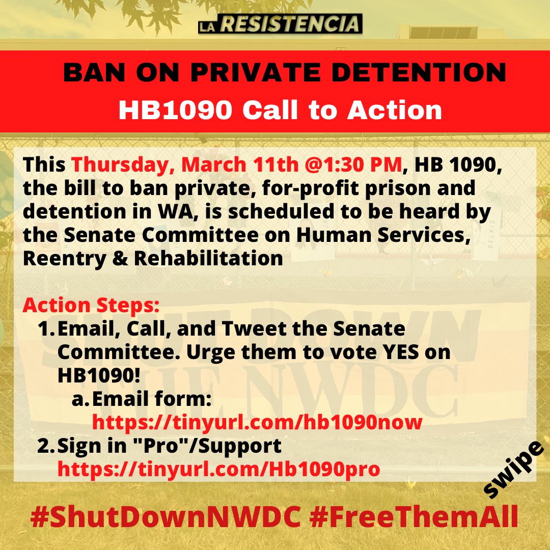 ResistenciaNW's tweet photo. It looks like a few different links have been circulated (oops!) and we want to make sure everyone has the right one for signing in PRO on #HB1090. Here is the CTA and correct link to sign in https://t.co/Nb0yJBhMWD please share widely!! #ShutDownNWDC #FreeThemAll https://t.co/Q53suegW8g