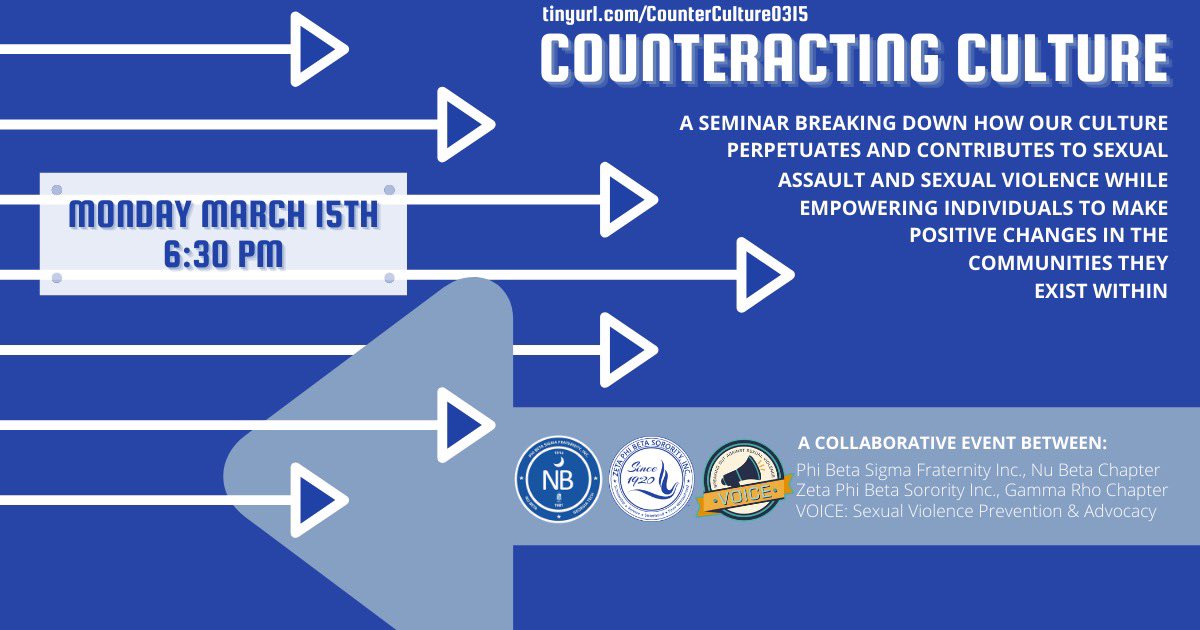 GTSigmas's tweet photo. Next Monday March 15th @ 6:30pm
join us in COUNTERACTING CULTURE⁣
⁣⁣TW// sexual violence/rape
.
.
.
.
.
The Nu Beta Sigmas, Gamma Rho Zetas, and VOICE have partnered together to take the next steps in combating sexual assault and sexual violence culture.⁣⁣ https://t.co/AnjHPxC2YL