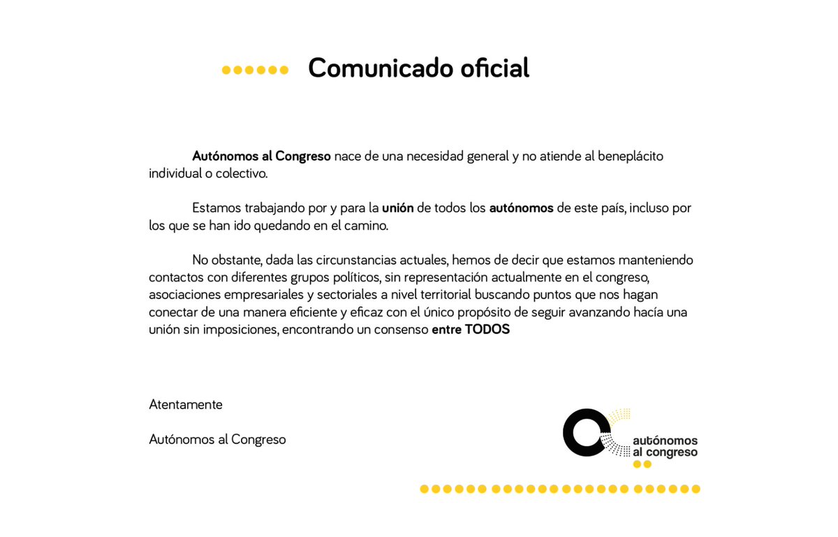 Comunicado oficial Autónomos al Congreso.
#AutonomosalCongreso #AaC