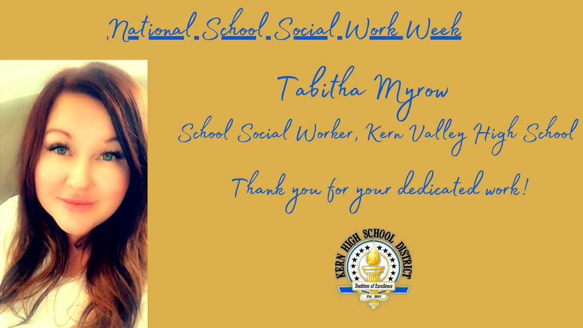 KHSD_Official's tweet photo. Happy National School Social Work Week! Thank you, Tabatha Myrow, School Social Worker
@KVHSBroncs for your dedication to our students, families, and entire school community! #KHSDCares #SWWeek2021 #BeaconofHope https://t.co/lOZPDy2Eci