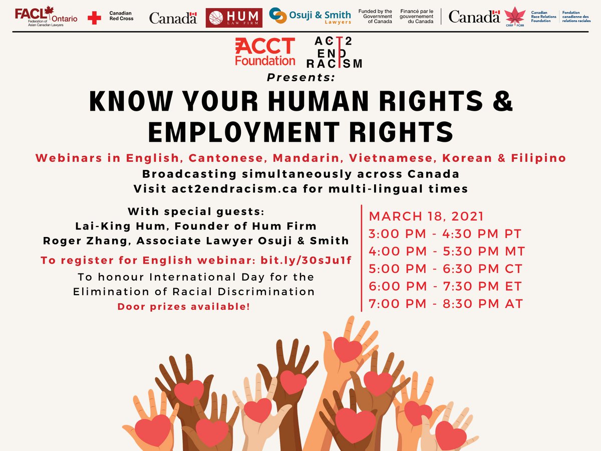 ACT2endracism's tweet photo. Our webinar with @ACCTFoundation will feature special guests @LaiKingHum @OsujiandSmith to discuss #humanrights and #employment rights in Canada. Register now: https://t.co/VX4rKkCasA #endracism #speakup Broadcast simultaneously in several languages.#endracism #raceisnotavirus https://t.co/OFYxouKlVo