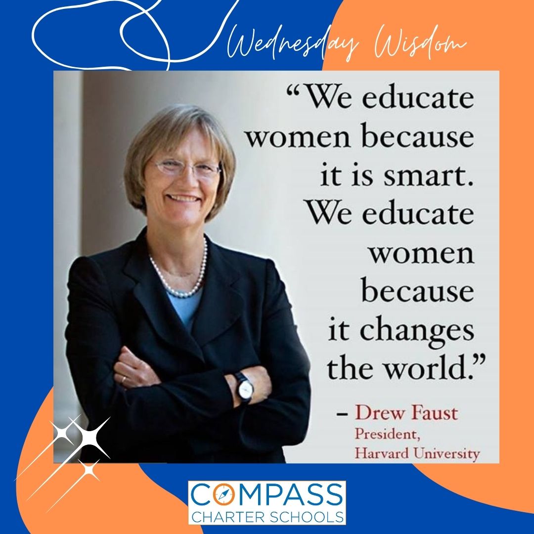 #WednesdayWisdom #EducateWomen #NationalWomensHistoryMonth #InternationalWomensDay #FemaleEducators #CompassCares #ScholarsFirst