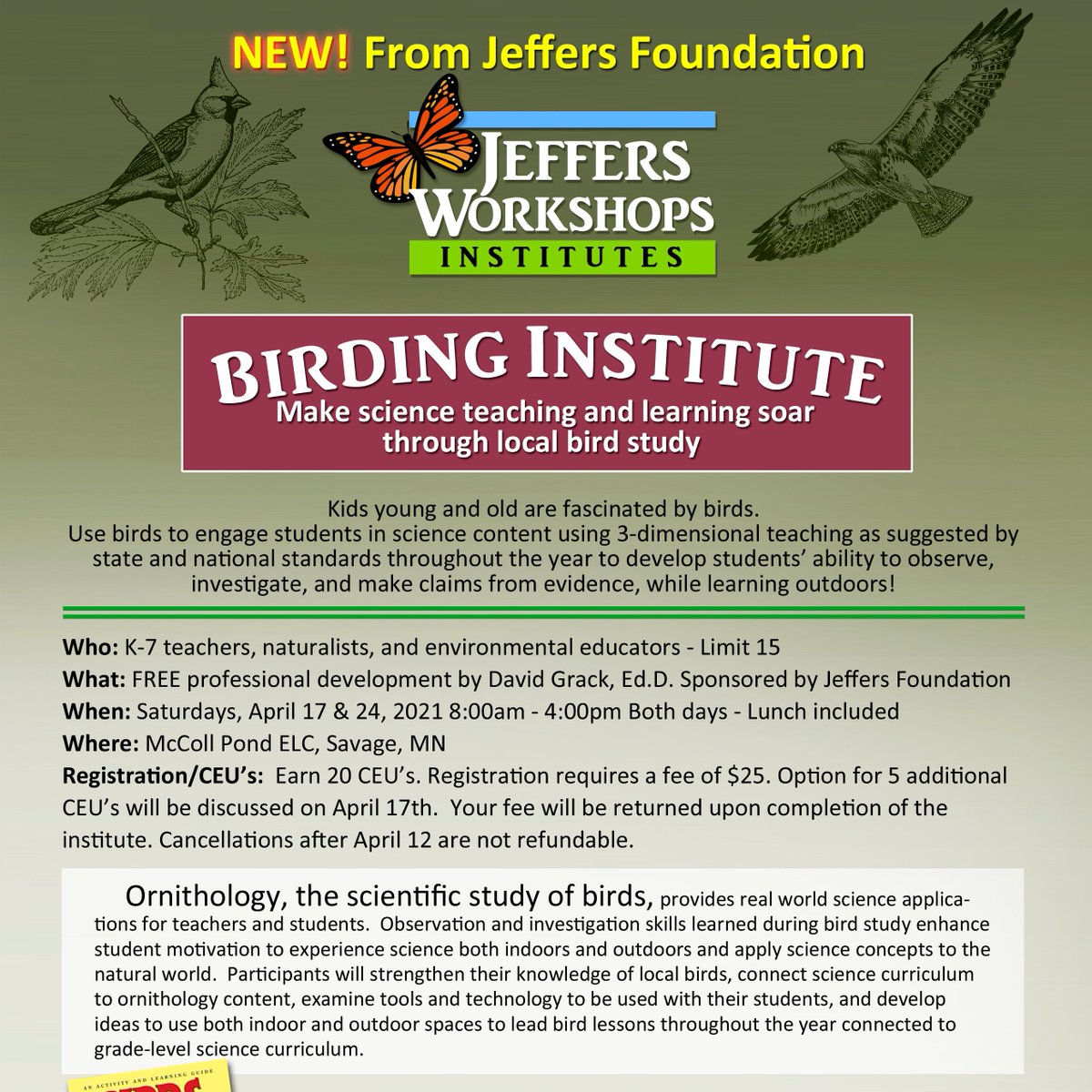 Register now for our Birding Institute one of our new Content Institutes. More information at jeffersfoundation.org