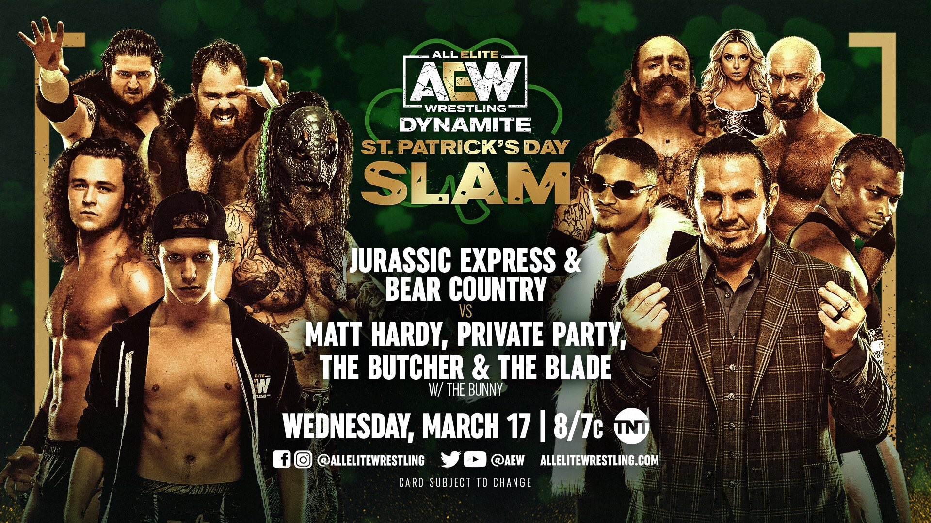 Tony Khan on Twitter: "Less than 1 week to the St. Patrick's Day Slam next Wednesday 3/17 on #AEWDynamite! -Light's Out Match: Dr Britt Baker v. Thunder Rosa -@JonMoxley/@MadKing1981 v. Good Bros -@