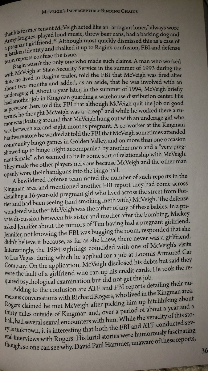 By late 1993/early 1994, the now-itinerant McVeigh had established something of a base of operations in the Kingman, AZ area. He had made... um... friends