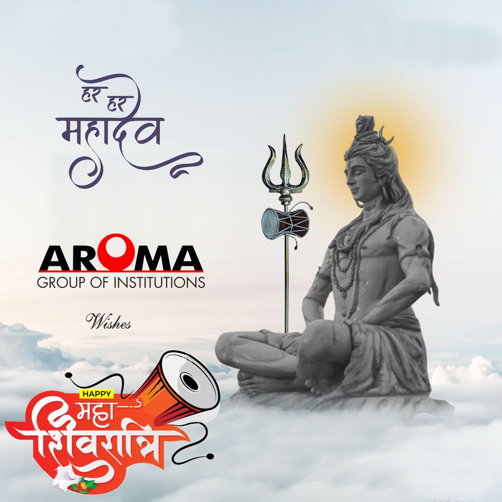 May Lord Shiva bless the whole mankind
Happy Maha Shivratri | Bam Bam Bhole Shiv Shiv Bhole

#LordShiva #MahaShivratri #Shivratri
#2021 #AromaInstitute #AromaAcademy #AromaGroupofInstitutions #Aroma #InstaDaily #instagood #instafood