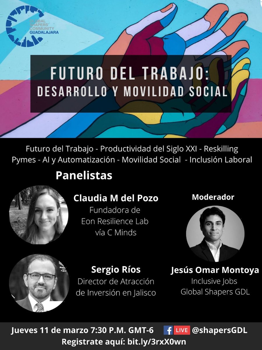 Te invitamos al panel "Futuro del Trabajo: Desarrollo y Movilidad Social" parte de las series “The Davos Lab: Building Our Future”, iniciativa de The Global Shapers Community.

📅 Jueves, 11 Marzo // 7.30PM
👉 Evento online y gratuito, regístrate: bit.ly/3rxX0wn
