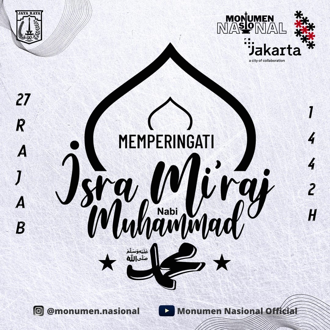 Selamat memperingati Isra Mi'Raj Nabi Muhammad SAW 1442 H
.
Semoga kita menjadi umat yang bisa mengenang perjalanan suci Rasulullah, menjadikannya sebagai bahan pembelajaran yang membuat kita menjadi lebih baik lagi
