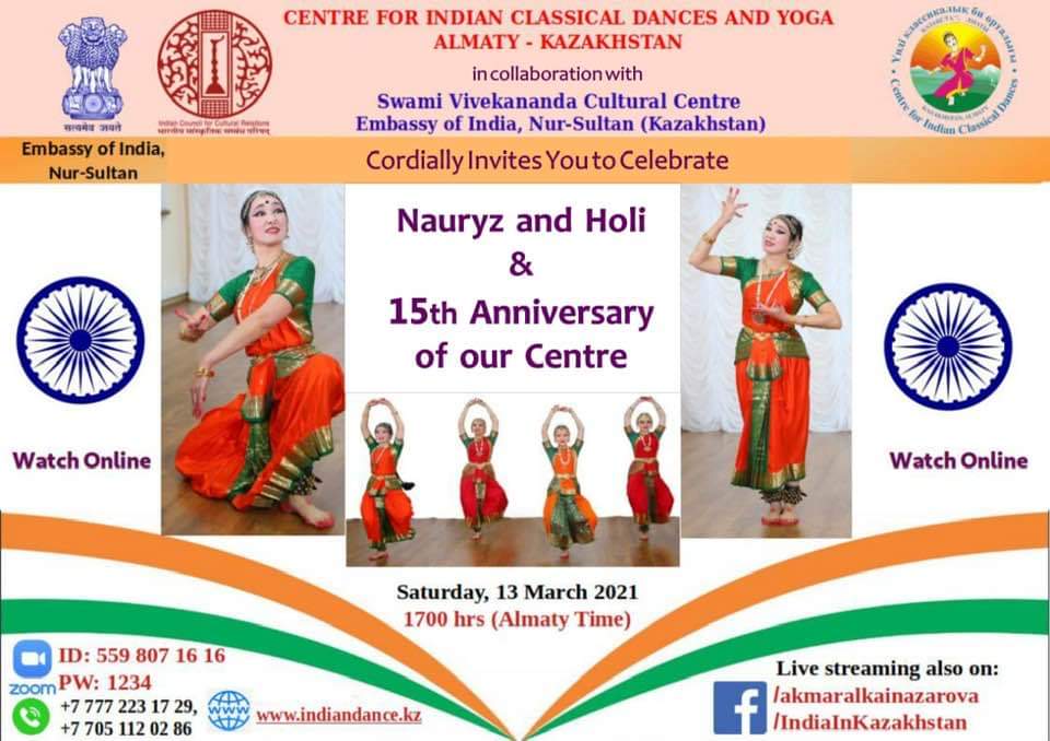 Iccr In Kazakhstan On Twitter Join Us To Celebrate Nauryz Amp Holi Amp 15th Anniversary Of Indiandancekz Date 13 March 2021 Sat Time 1630 Hrs India Time 1700 Hrs Almaty Time Zoom Link
